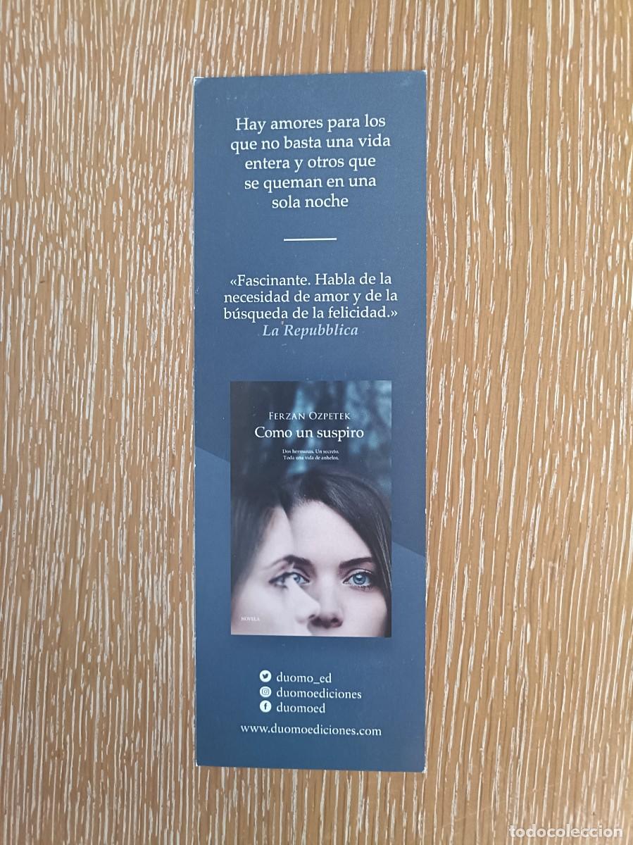 Coleccionismo Marcap&aacute;ginas: MARCAP&Aacute;GINAS - DUOMO EDICIONES - COMO UN SUSPIRO - FERZAN OZPETEK