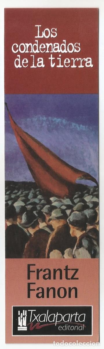 Coleccionismo Marcap&aacute;ginas: MARCAP&Aacute;GINAS / PUNTO DE LIBRO - LOS CONDENADOS DE LA TIERRA/FRANTZ FANON, TXALAPARTA EDITORIAL