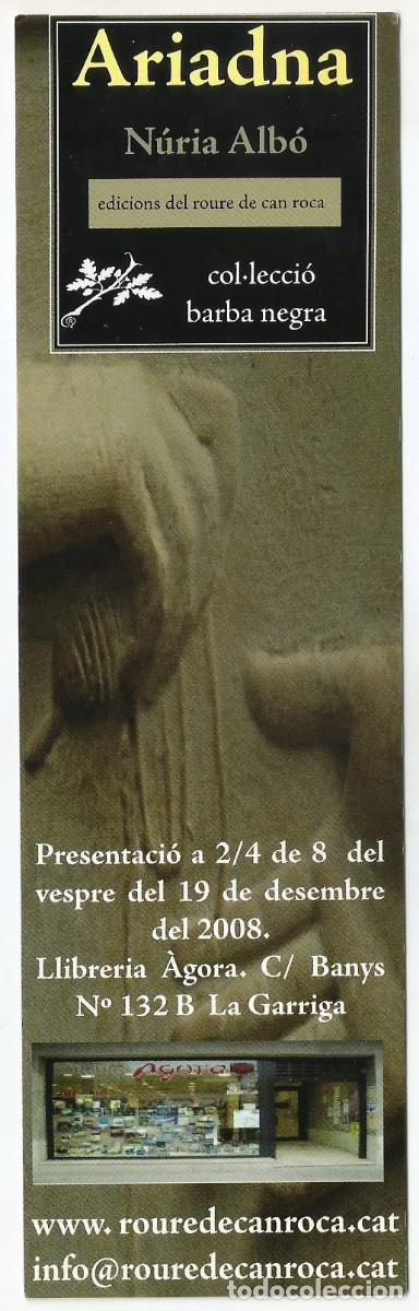 Collectables Bookmark: MARCAP&Aacute;GINAS / PUNTO DE LIBRO - ARIADNA/N&Uacute;RIA ALB&Oacute;, EDICIONS DEL ROURE DE CAN ROCA