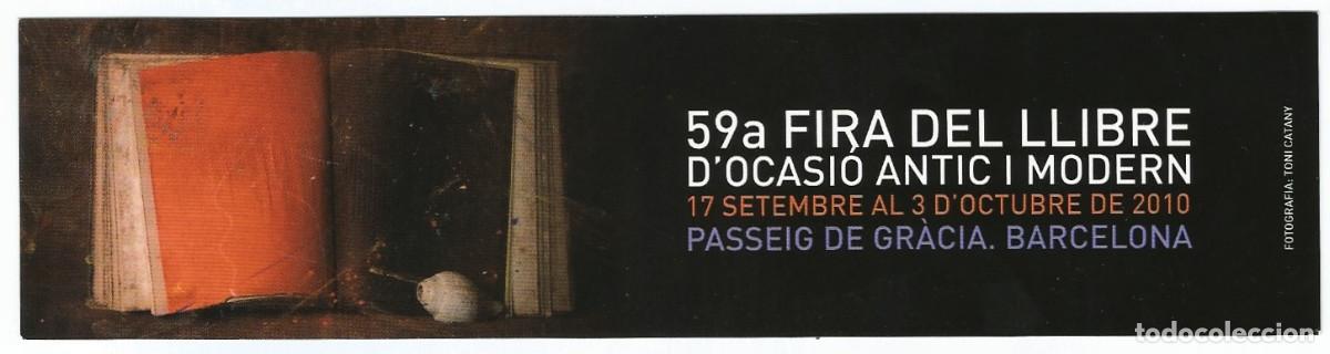 Coleccionismo Marcap&aacute;ginas: MARCAP&Aacute;GINAS / PUNTO DE LIBRO - 59 FIRA DEL LLIBRE D'OCASI&Oacute; ANTIC I MODERN 2010