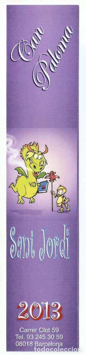 Coleccionismo Marcap&aacute;ginas: MARCAP&Aacute;GINAS / PUNTO DE LIBRO - CAN PALOMA - SANT JORDI 2013