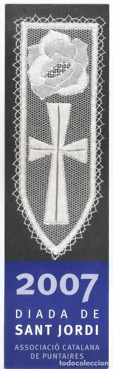 Coleccionismo Marcap&aacute;ginas: MARCAP&Aacute;GINAS / PUNTO DE LIBRO - DIADA DE SANT JORDI 2007 - ASSOCIACI&Oacute; CATALANA DE PUNTAIRES