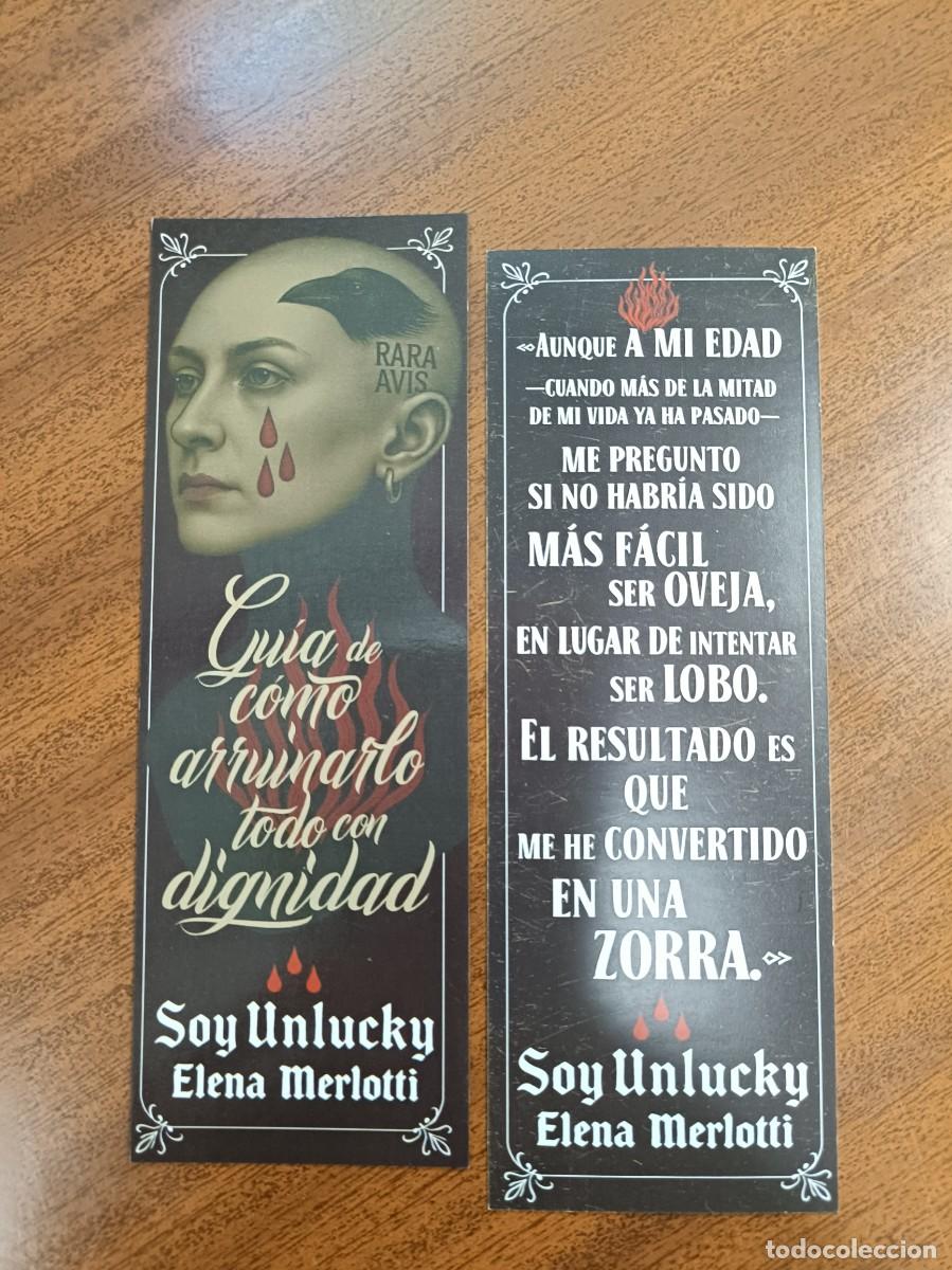 Coleccionismo Marcap&aacute;ginas: MARCAP&Aacute;GINAS - RARA AVIS - GU&Iacute;A DE C&Oacute;MO ARUINARLO TODO CON DIGNIDAD - ELENA MERLOTTI