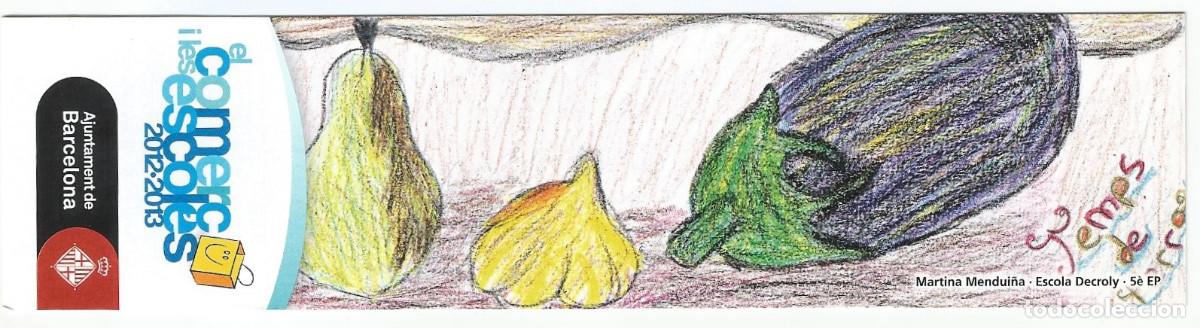 Coleccionismo Marcap&aacute;ginas: MARCAP&Aacute;GINAS / PUNTO DE LIBRO - EL COMER&Ccedil; I LES ESCOLES 2012-13 - ESCOLA LYS / ESCOLA DECROLY