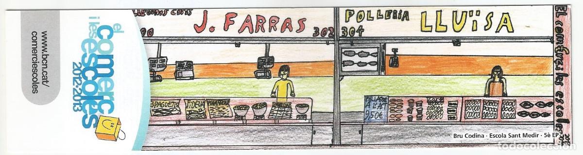 Coleccionismo Marcap&aacute;ginas: MARCAP&Aacute;GINAS / PUNTO DE LIBRO - EL COMER&Ccedil; I LES ESCOLES 2012-13 - ESCOLA SANT MEDIR / ESCOLA PER&Uacute;