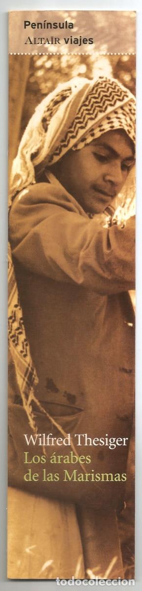 Coleccionismo Marcap&aacute;ginas: MARCAP&Aacute;GINAS / PUNTO DE LIBRO - WILFRED THESIGER - LOS &Aacute;RABES DE LAS MARISMAS - ALTA&Iuml;R