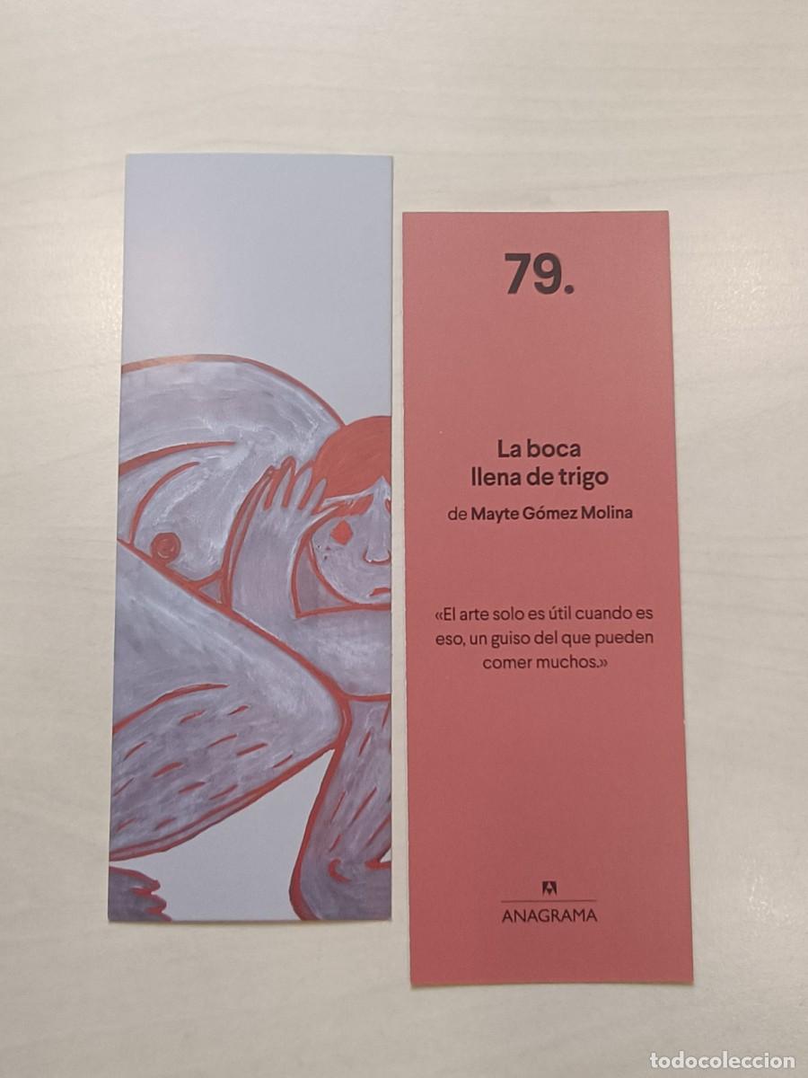 Coleccionismo Marcap&aacute;ginas: MARCAP&Aacute;GINAS - ANAGRAMA N&ordm; 79 - LA BOCA LLENA DE TRIGO - MAYTE G&Oacute;MEZ MOLINA