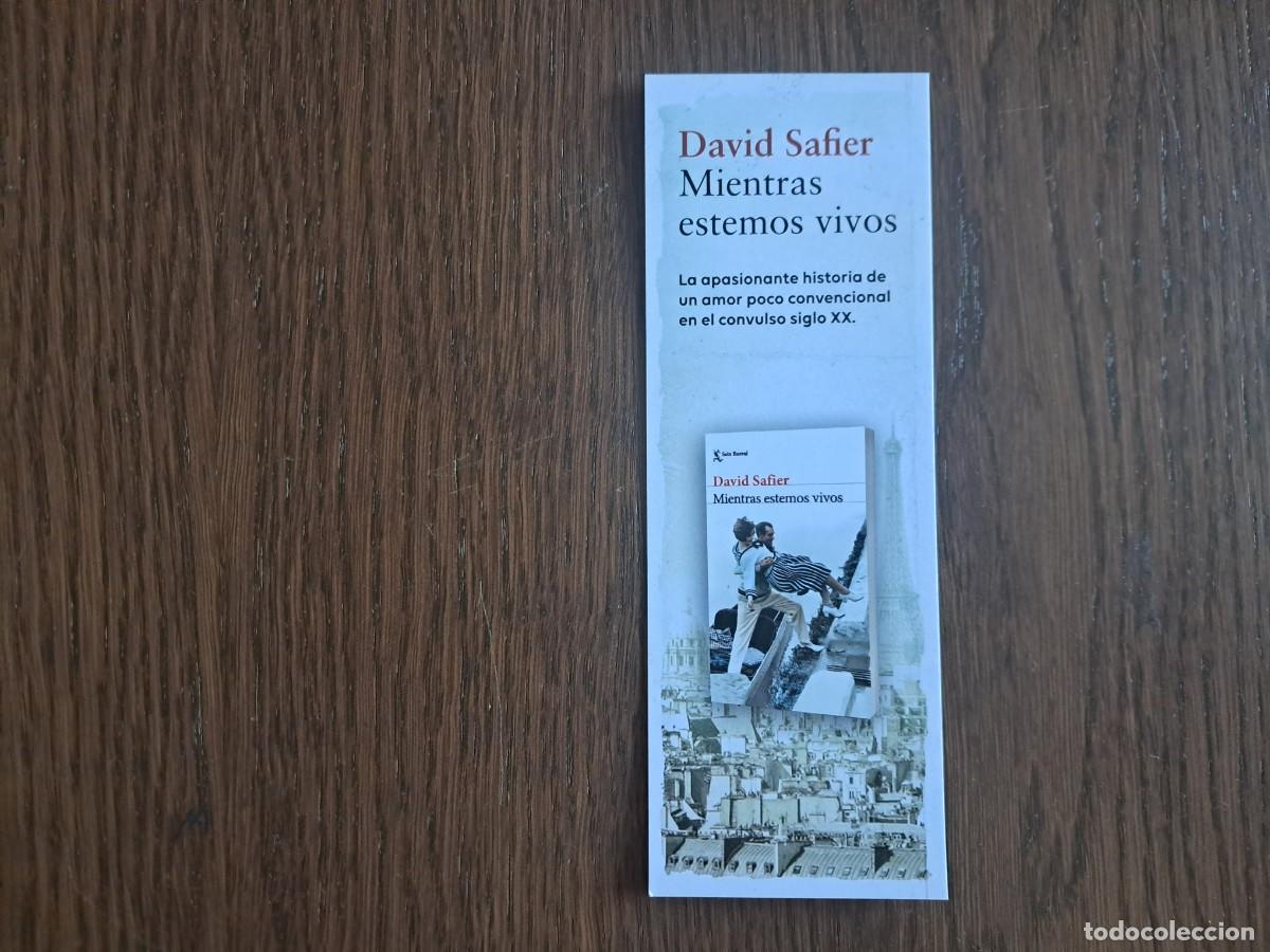Collezionismo Segnalibri: marcap&aacute;ginas, punto de libro, Mientras estemos vivos, David Safier. Seix Barral.