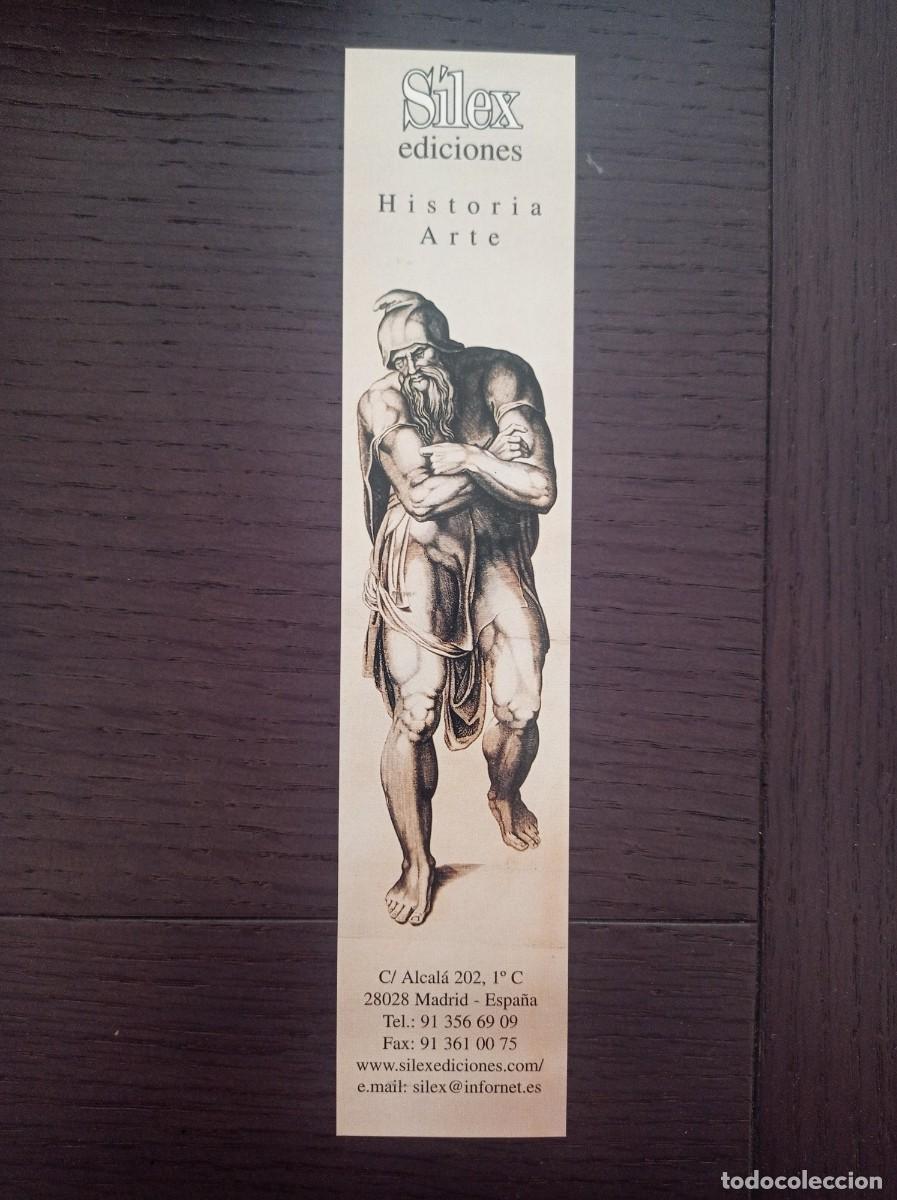 Coleccionismo Marcap&aacute;ginas: MARCAP&Aacute;GINAS. SILEX EDICIONES. HISTORIA. ARTE