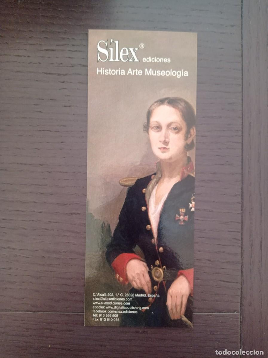 Coleccionismo Marcap&aacute;ginas: MARCAP&Aacute;GINAS. SILEX EDICIONES. HISTORIA. ARTE. MUSEOLOG&Iacute;A