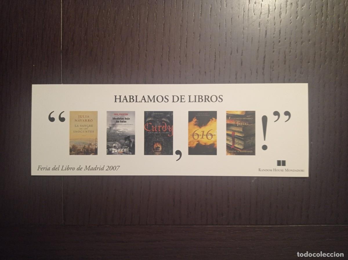 Coleccionismo Marcap&aacute;ginas: MARCAP&Aacute;GINAS. TROQUELADO. RANDOM HOUSE MONDADORI. FERIA DEL LIBRO DE MADRID 2007. HABLAMOS DE LIBROS