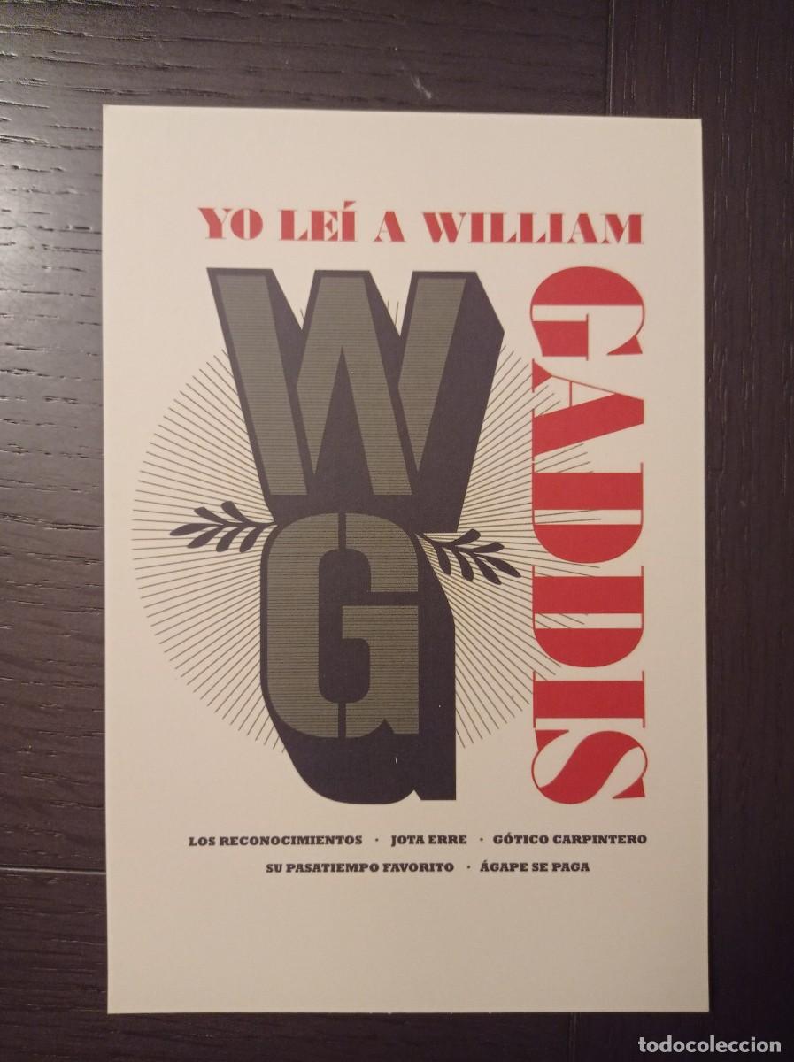 Coleccionismo Marcap&aacute;ginas: MARCAP&Aacute;GINAS. TAMA&Ntilde;O POSTAL. NARRATIVA SEXTO PISO. YO LE&Iacute; A WILLIAM GADIS