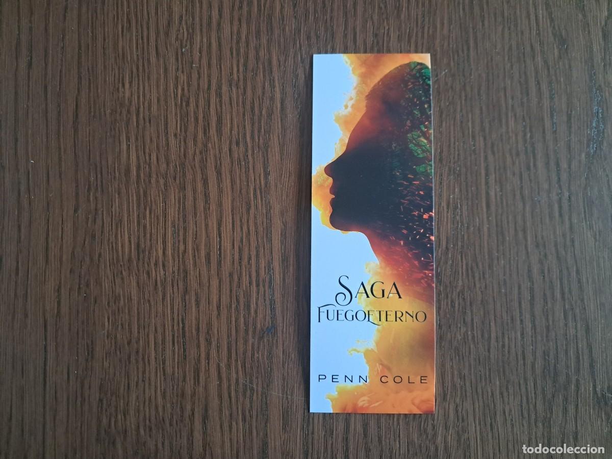 Coleccionismo Marcap&aacute;ginas: marcap&aacute;ginas, punto de libro, Saga fuegoeterno, Penn Cole. Tbreditorial.