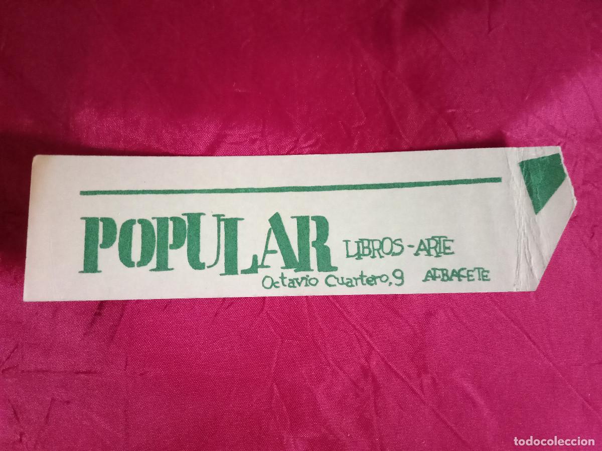 Coleccionismo Marcap&aacute;ginas: POPULAR - Libros y Arte - Octavio Cuartero, 9 (Albacete)