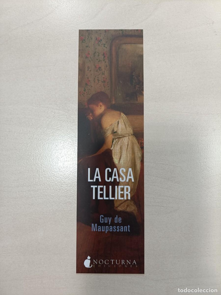 Coleccionismo Marcap&aacute;ginas: MARCAP&Aacute;GINAS - NOCTURNA EDICIONES - LA CASA TELLIER - GUY DE MAUPASSANT