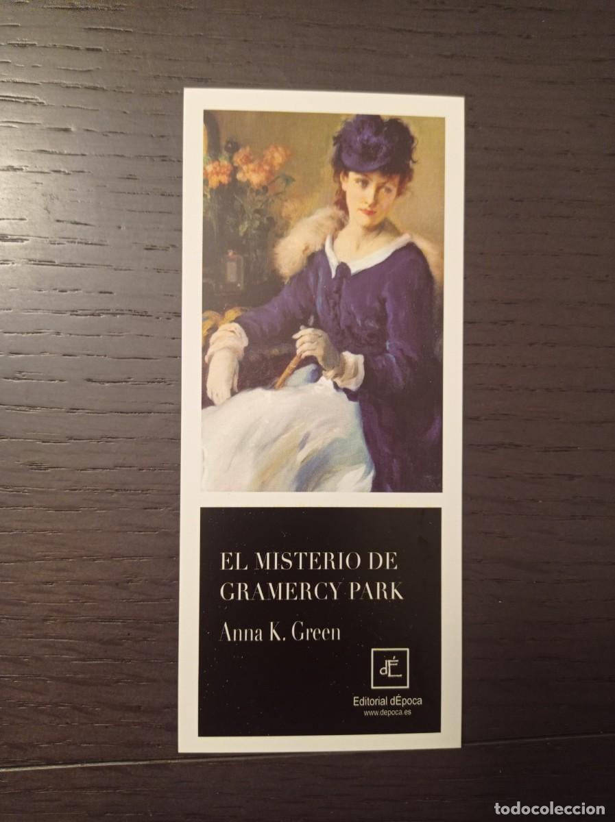 Coleccionismo Marcap&aacute;ginas: MARCAP&Aacute;GINAS. EDITORIAL D'EPOCA. ANNA K. GREEN. EL MISTERIO DE GRAMERCY PARK