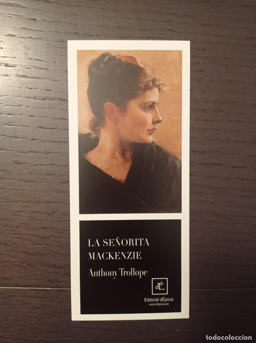 Coleccionismo Marcap&aacute;ginas: MARCAP&Aacute;GINAS. EDITORIAL D'EPOCA. ANTHONY TROLLOPE. LA SE&Ntilde;ORITA MACKENZIE