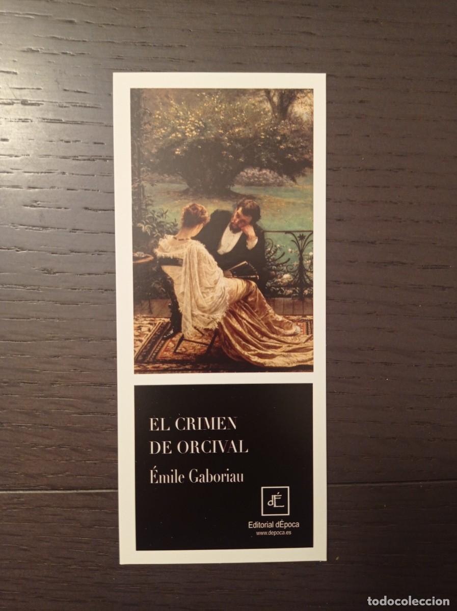 Coleccionismo Marcap&aacute;ginas: MARCAP&Aacute;GINAS. EDITORIAL D'EPOCA. LUCY M. MONTGOMERY. EMILE GABORIAU. EL CRIMEN DE ORCIVAL