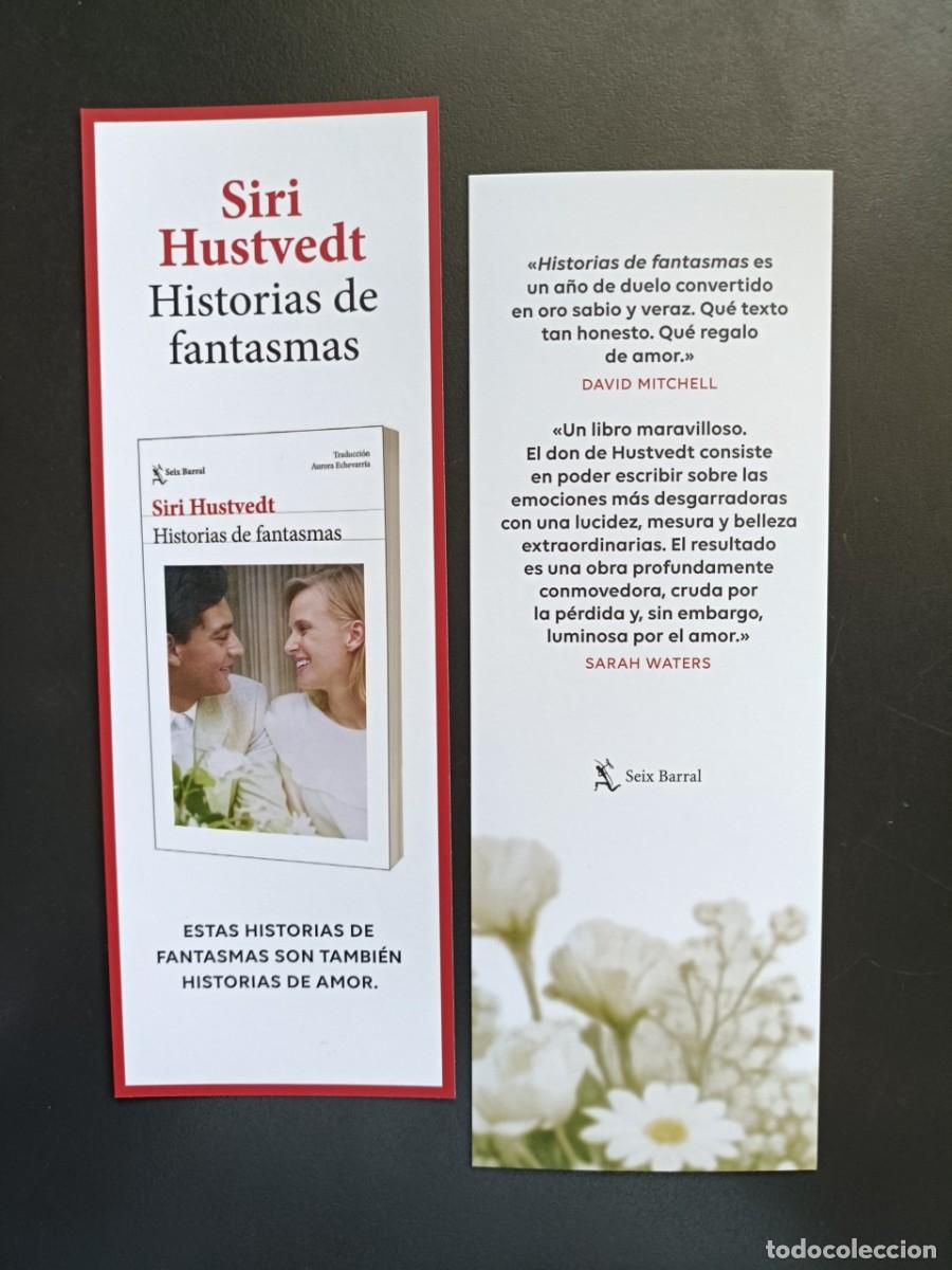 Coleccionismo Marcap&aacute;ginas: MARCAP&Aacute;GINAS - SEIX BARRAL - HISTORIAS DE FANTASMAS - SIRI HUSTVEDT