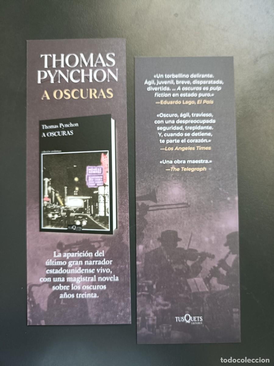 Coleccionismo marcap&aacute;ginas: MARCAP&Aacute;GINAS - TUSQUETS EDITORES - A OSCURAS - THOMAS PYNCHON - Foto 1