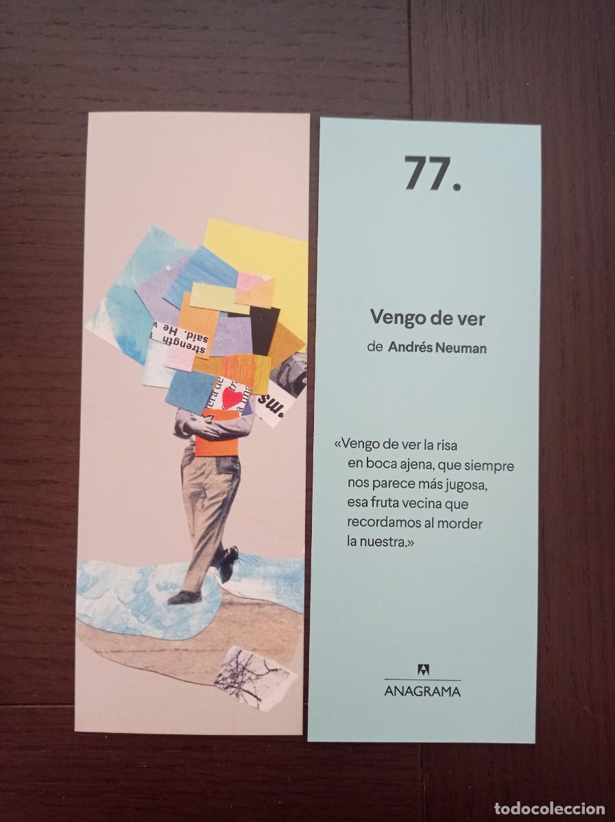 Coleccionismo Marcap&aacute;ginas: MARCAP&Aacute;GINAS. ANAGRAMA. N&ordm; 77. ANDR&Eacute;S NEUMAN. VENGO DE VER