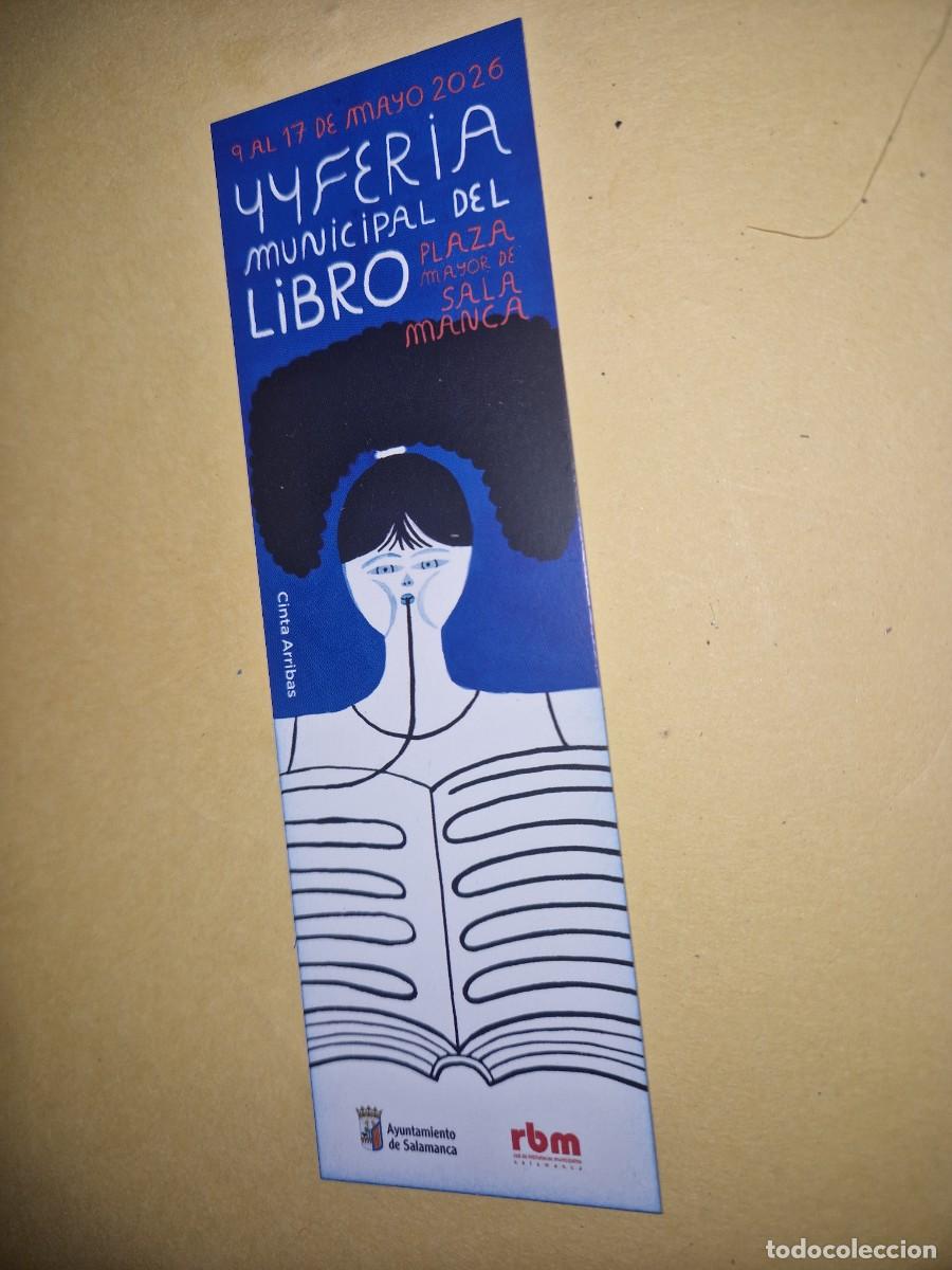 Coleccionismo marcap&aacute;ginas: MARCAPAGINAS FERIA DEL LIBRO, SALAMANCA - Foto 1