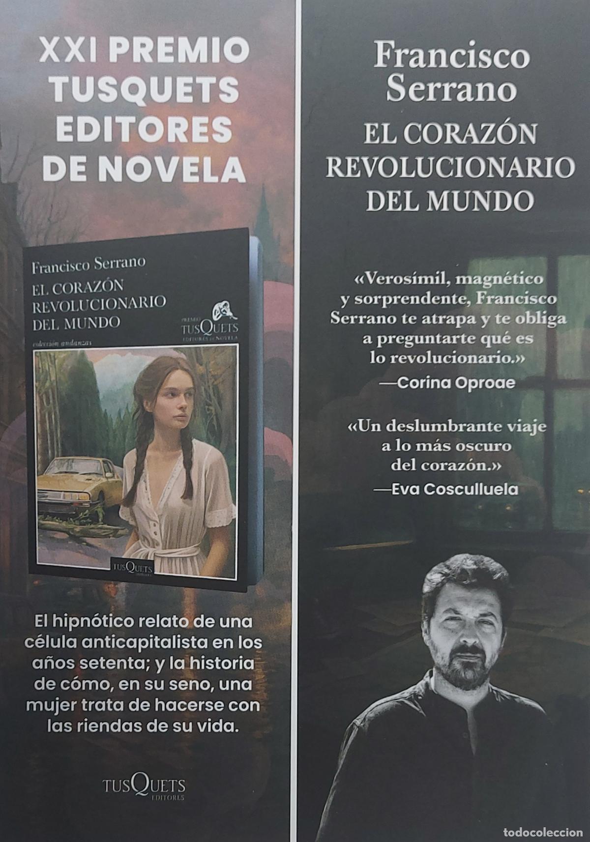 Coleccionismo Marcap&aacute;ginas: MARCAP&Aacute;GINAS - TUSQUETS EDITORES - XXI PREMIO ED. DE NOVELA - FRANCISCO SERRANO - EL CORAZON REVOLUC