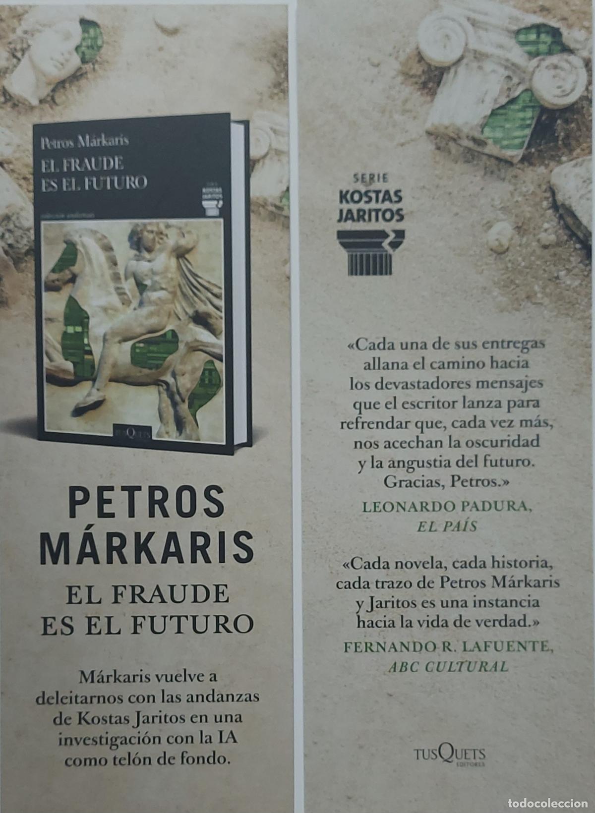 Coleccionismo Marcap&aacute;ginas: MARCAP&Aacute;GINAS - TUSQUETS EDITORES - PETROS MARKARIS - EL FRAUDE ES EL FUTURO