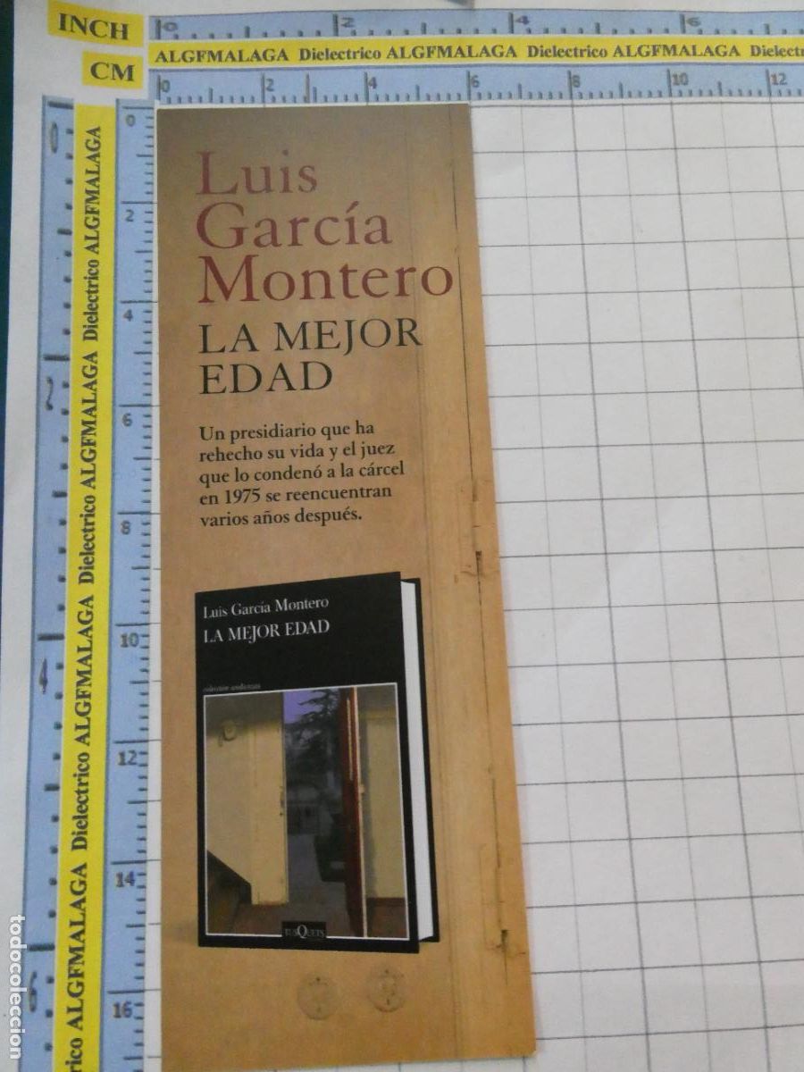 Coleccionismo Marcap&aacute;ginas: MARCAP&Aacute;GINAS DE LITERATURA. LUIS GARC&Iacute;A MONTERO LA MEJOR EDAD