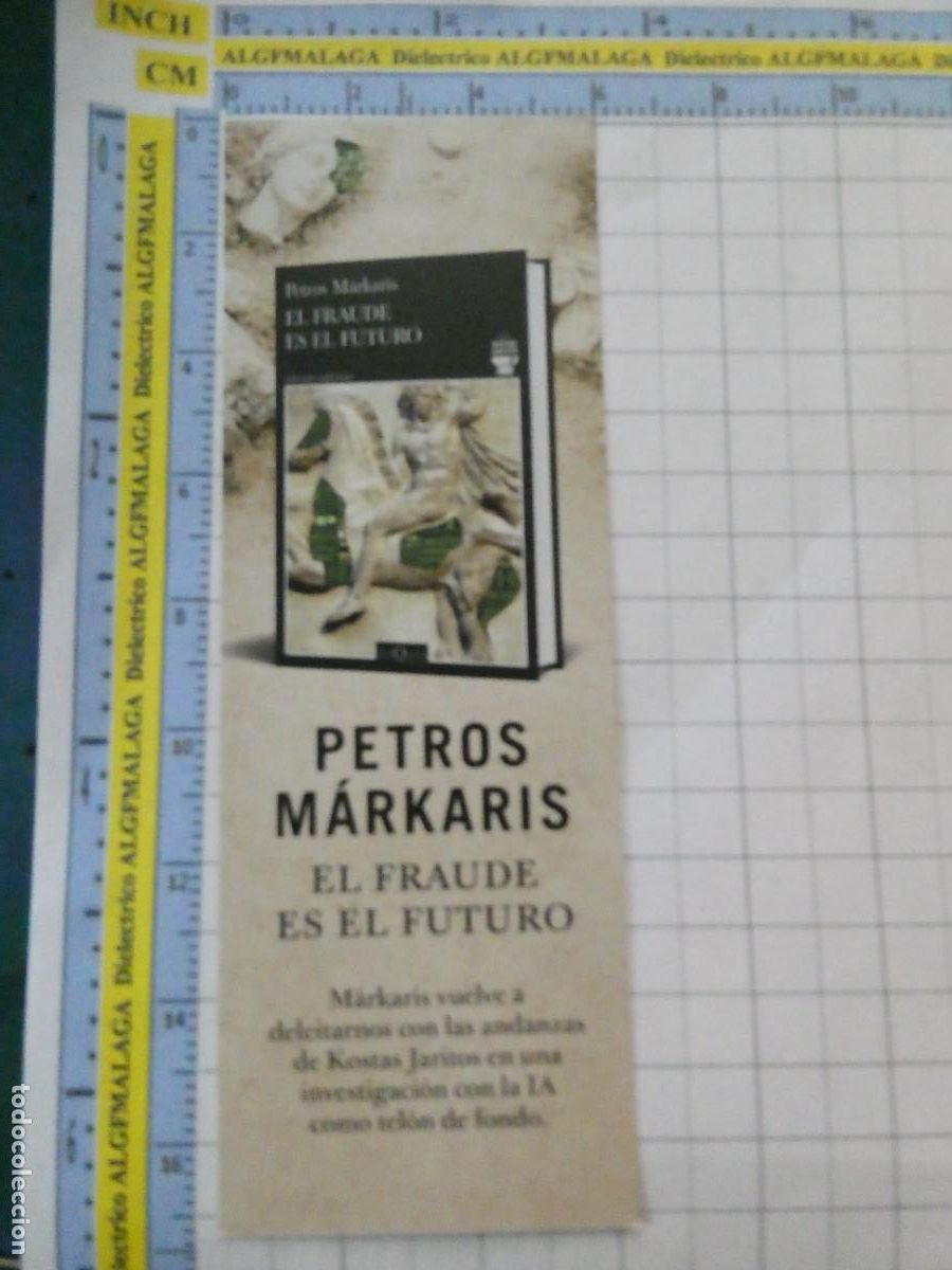 Coleccionismo Marcap&aacute;ginas: MARCAP&Aacute;GINAS DE LITERATURA. EL FRAUDE ES EL FUTURO PETROS MARKARIS