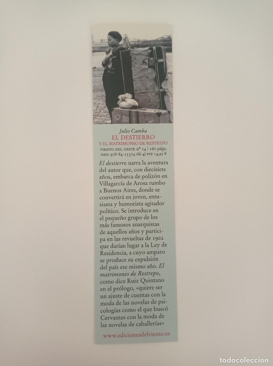 Coleccionismo Marcap&aacute;ginas: MARCAP&Aacute;GINAS. EDICIONES DEL VIENTO. JULIO CAMBA. EL DESTIERRO Y EL MATRIMONIO DE RESTREPO