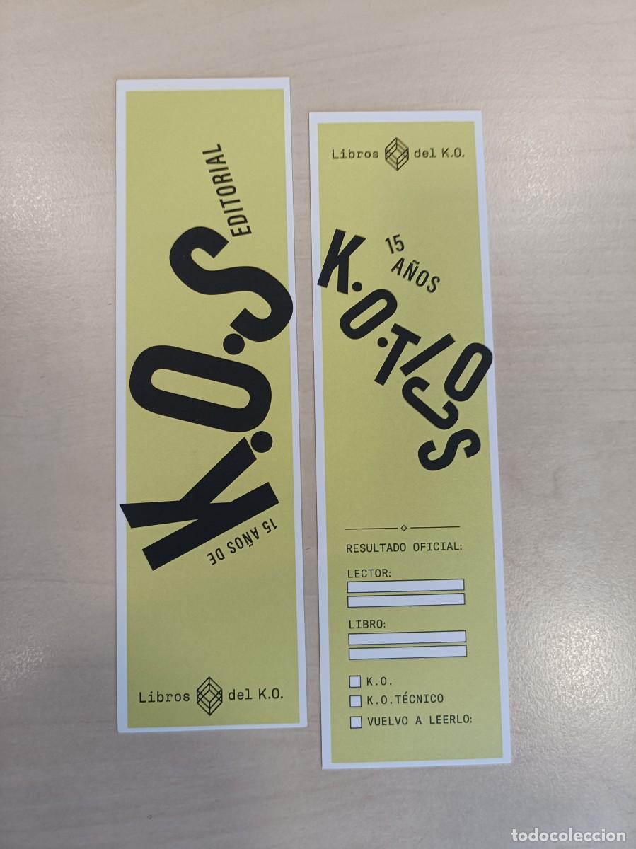 Coleccionismo Marcap&aacute;ginas: MARCAP&Aacute;GINAS - LIBROS DEL K.O. EDITORIAL - 15 A&Ntilde;OS