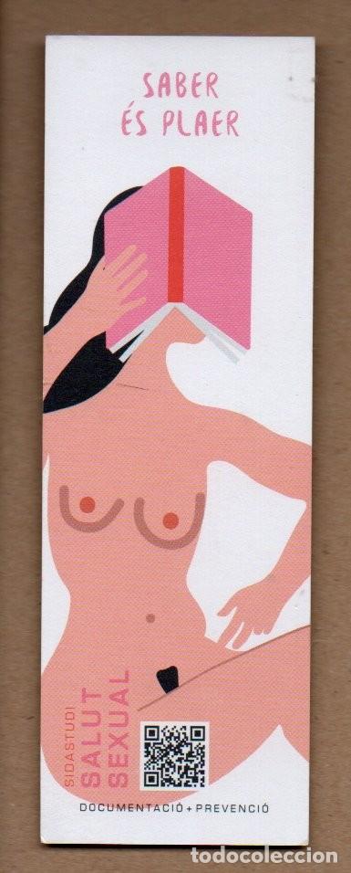 Coleccionismo Marcap&aacute;ginas: MARCAPAGINAS, SALUT SEXUEL. SABER &Eacute;S PLAER - INFORMAR-SE &Eacute;S CUIDAR-SE.