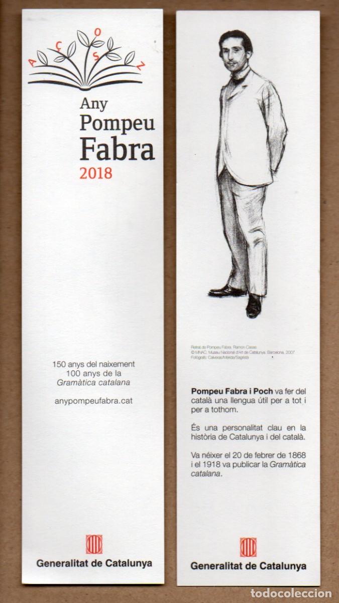 Coleccionismo Marcap&aacute;ginas: MARCAPAGINAS, ANY POMPEU FABRA 2018. GENERALITAT DE CATALUNYA.