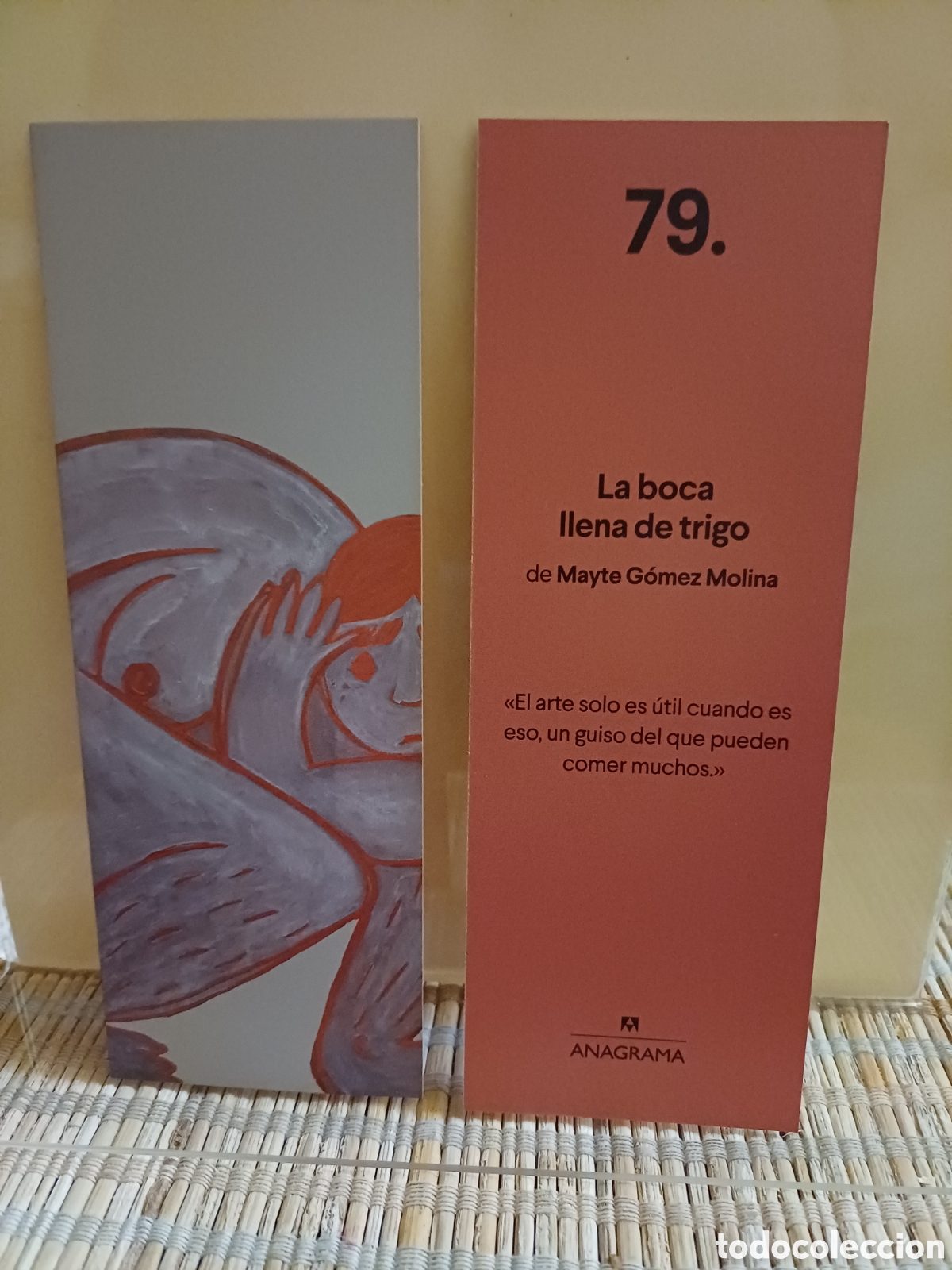 Coleccionismo Marcap&aacute;ginas: Marcap&aacute;ginas La boca llena de trigo Anagrama 79