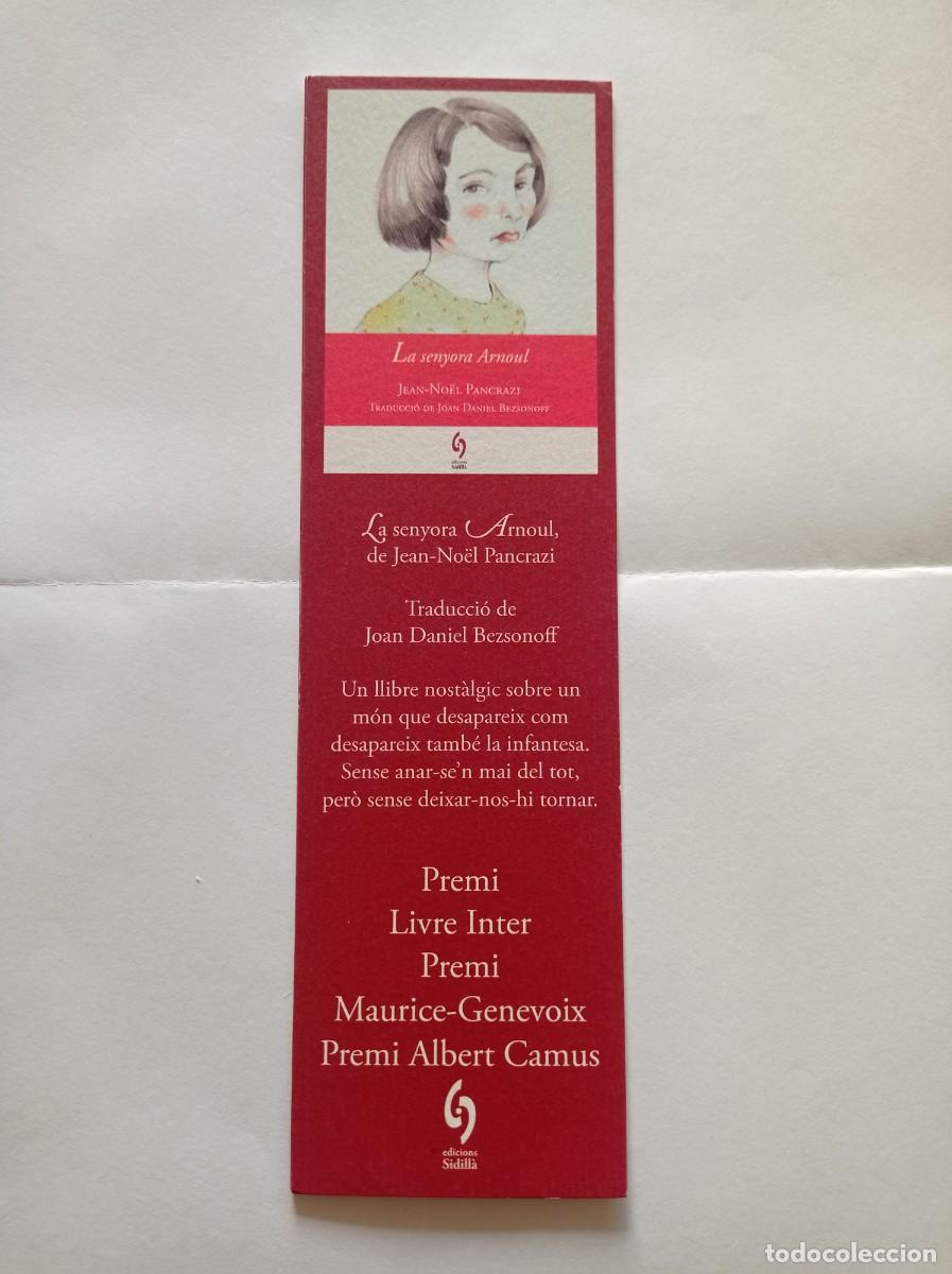 Coleccionismo Marcap&aacute;ginas: MARCAP&Aacute;GINAS. EDICIONS SIDILLA. JEAN NOEL PANCRAZI. LA SENYORA ARNOUL