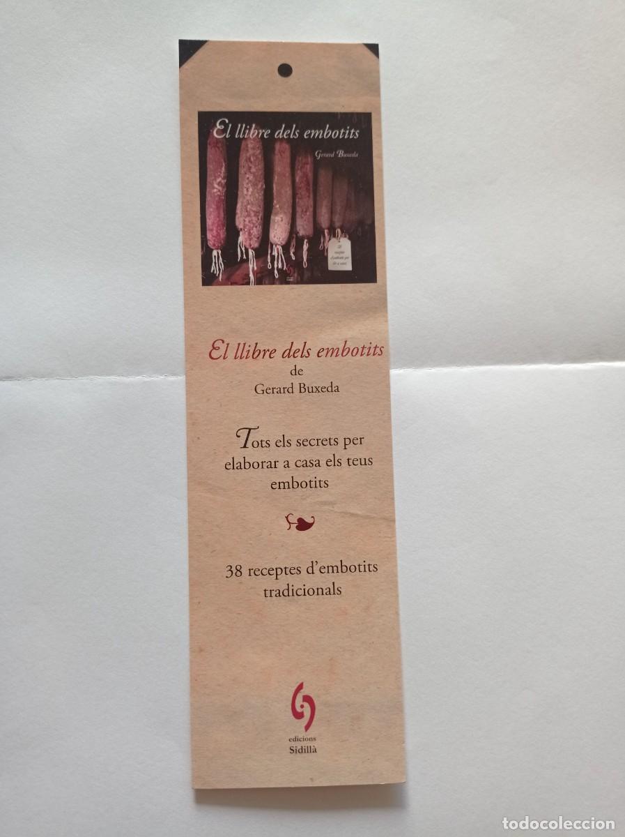 Coleccionismo Marcap&aacute;ginas: MARCAP&Aacute;GINAS. EDICIONS SIDILLA. GERARD BUXEDA. EL LLIBRE DELS EMBOTITS
