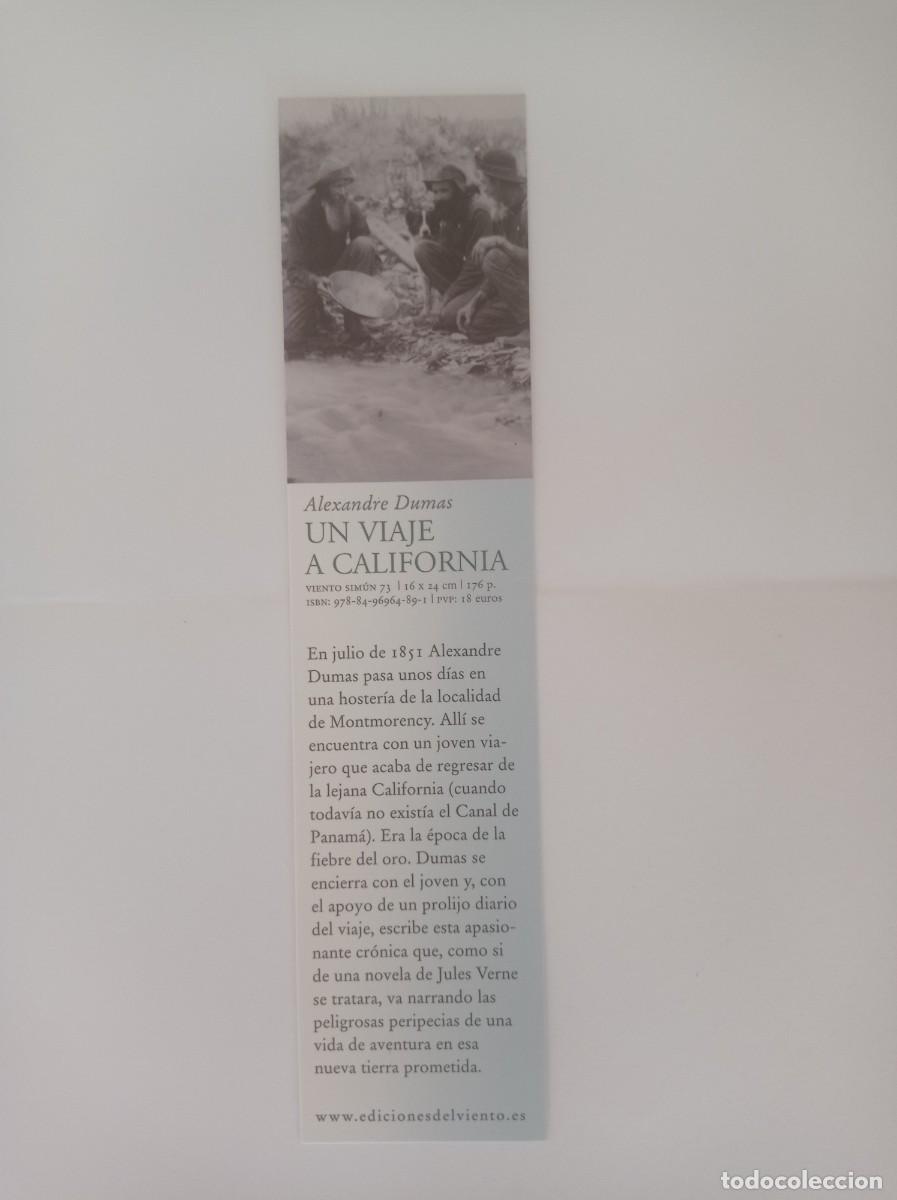 Coleccionismo Marcap&aacute;ginas: MARCAP&Aacute;GINAS. EDICIONES DEL VIENTO. ALEXANDRE DUMAS. UN VIAJE A CALIFORNIA