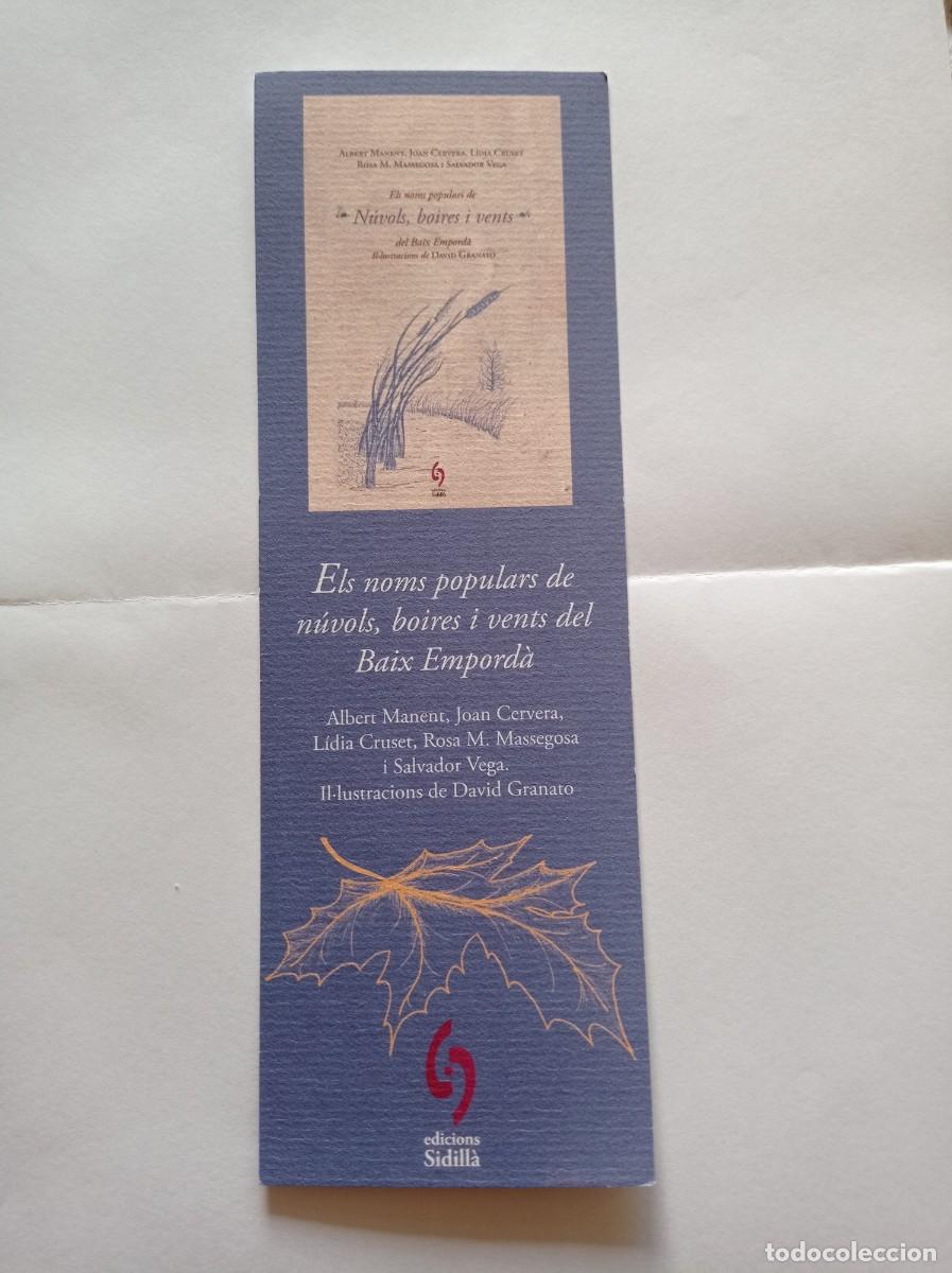 Coleccionismo Marcap&aacute;ginas: MARCAP&Aacute;GINAS. EDICIONS SIDILLA. ALBERT MANENT. NUVOLS, BOIRES I VENTS DEL BAIX EMPORDA