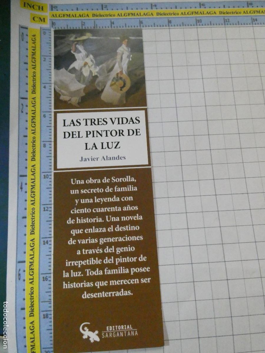 Coleccionismo Marcap&aacute;ginas: MARCAP&Aacute;GINAS DE LITERATURA. ARTE. SOROLLA LAS TRES VIDAS DEL PINTOR DE LA LUZ JAVIER ALANDES