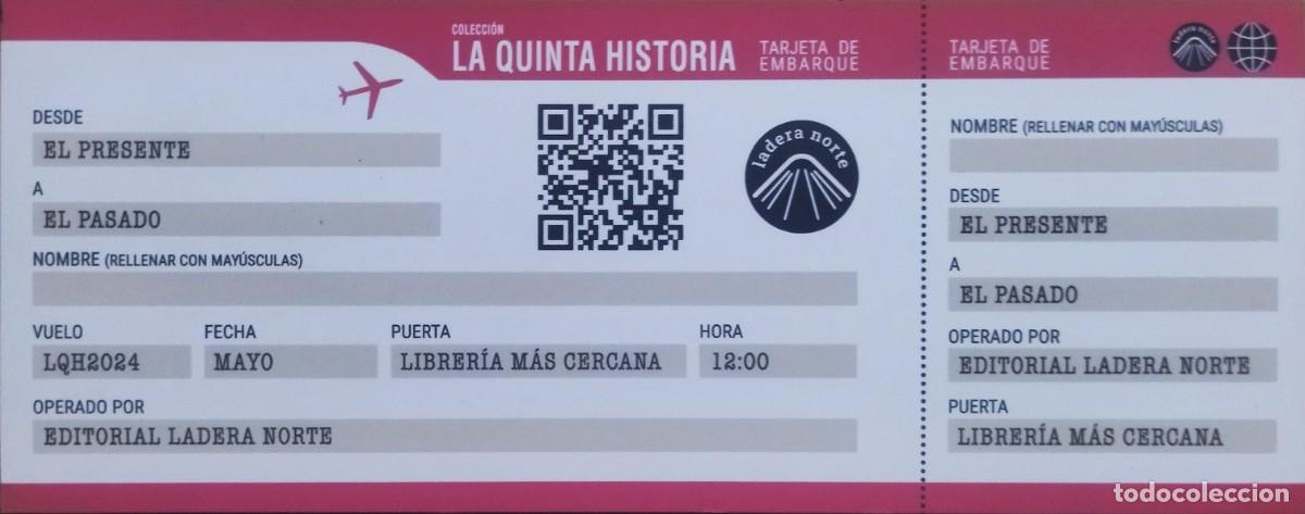 Coleccionismo Marcap&aacute;ginas: MARCAP&Aacute;GINAS TARJETA DE EMBARQUE - COLECCI&Oacute;N LA QUINTA HISTORIA. NUEVO