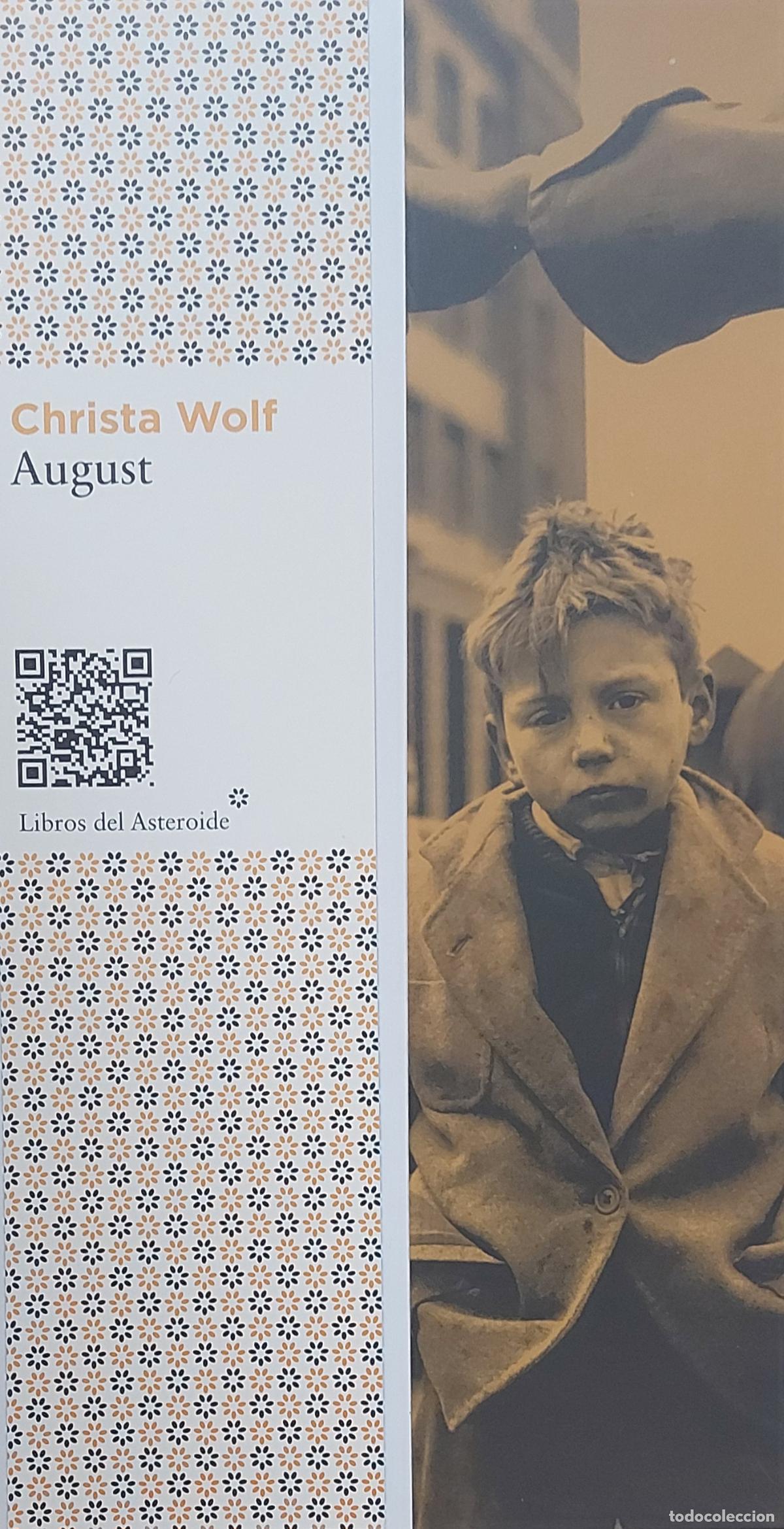 Coleccionismo Marcap&aacute;ginas: MARCAP&Aacute;GINAS - LIBROS DEL ASTEROIDE - CHRISTA WOLF - AUGUST