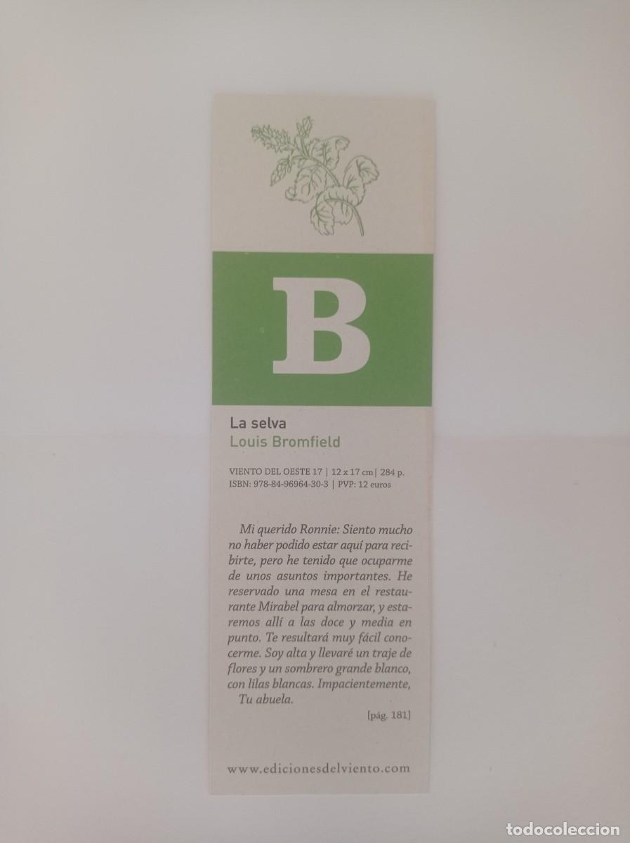 Sammeln von Lesezeichen: MARCAP&Aacute;GINAS. EDICIONES DEL VIENTO. LOUIS BROMFIELD. LA SELVA