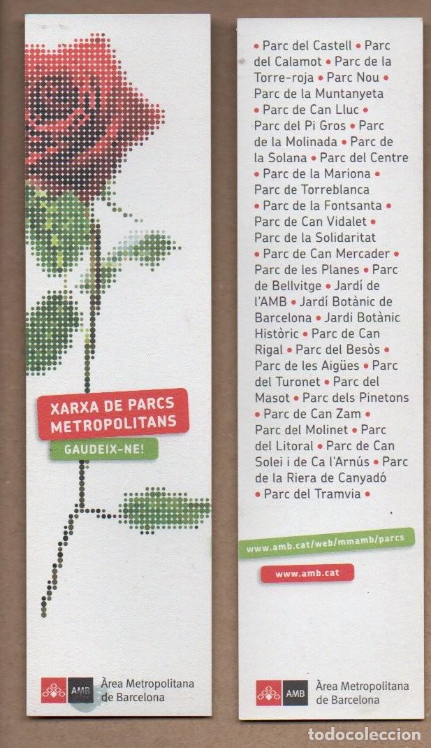 Coleccionismo Marcap&aacute;ginas: MARCAPAGINAS, XARXA DE PARCS METROPOLITANS - GAUDEIX-NE. AMB AREA METROPOLITANA DE BARCELONA.