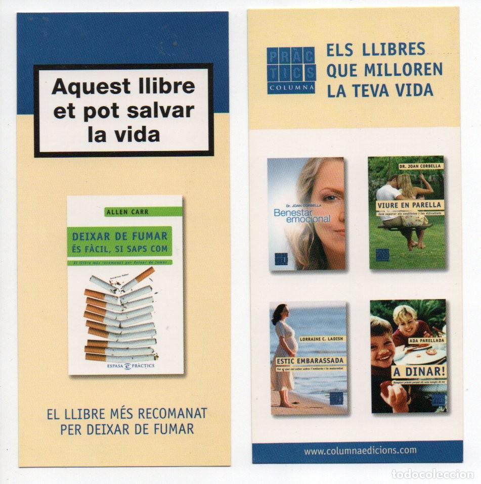 Coleccionismo Marcap&aacute;ginas: MARCAPAGINAS, AQUEST LLIBRE ET POT SALVAR LA VIDA. DEIXAR DE FUMAR..., ESPASA. CIGARROS, TABACO.