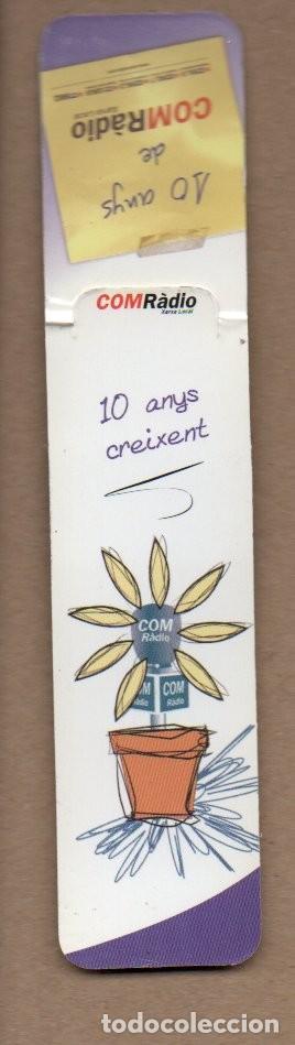 Coleccionismo marcap&aacute;ginas: MARCAPAGINAS CON IM&Aacute;N, 10 ANYS DE COM-RADIO - Foto 1