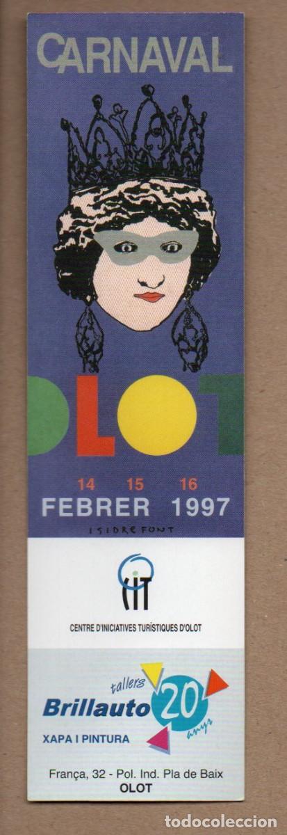 Coleccionismo Marcap&aacute;ginas: MARCAPAGINAS, CARNAVAL DE OLOT (GIRONA) FEBRER 1997. IGUAL POR LOS DOS LADOS.