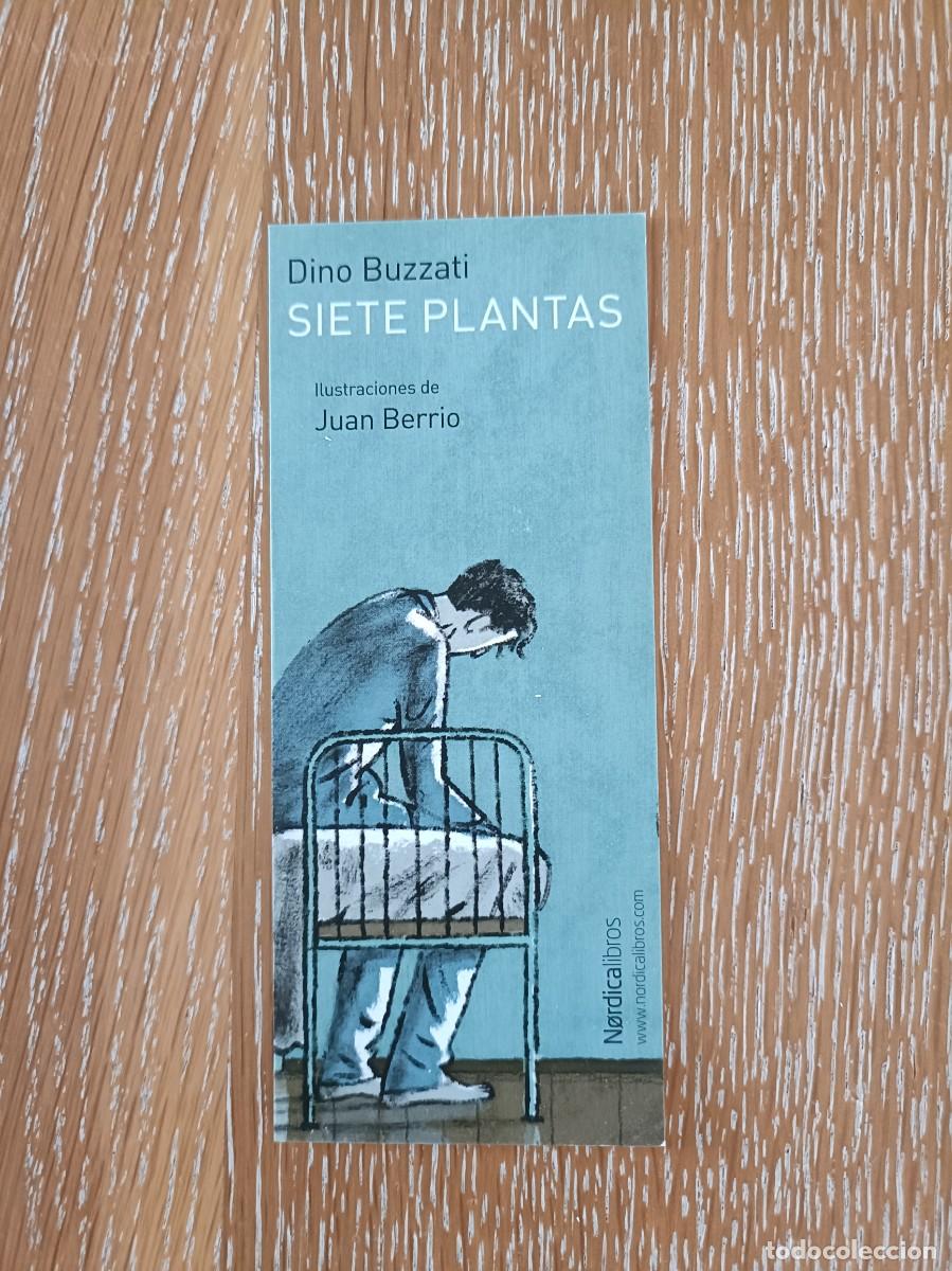 Coleccionismo Marcap&aacute;ginas: MARCAP&Aacute;GINAS - N&Oacute;RDICA LIBROS - SIETE PLANTAS - DINO BUZZATI