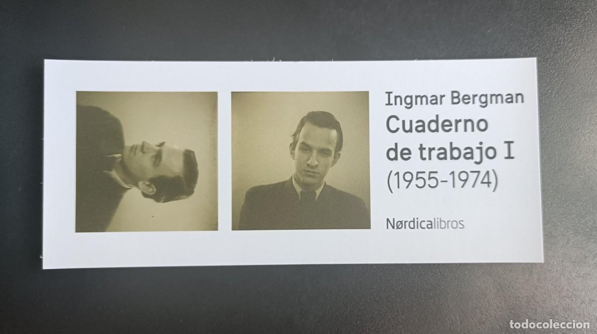 Coleccionismo Marcap&aacute;ginas: MARCAP&Aacute;GINAS - N&Oacute;RDICA LIBROS - CUADERNO DE TRABAJO I - INGMAR BERGMAN