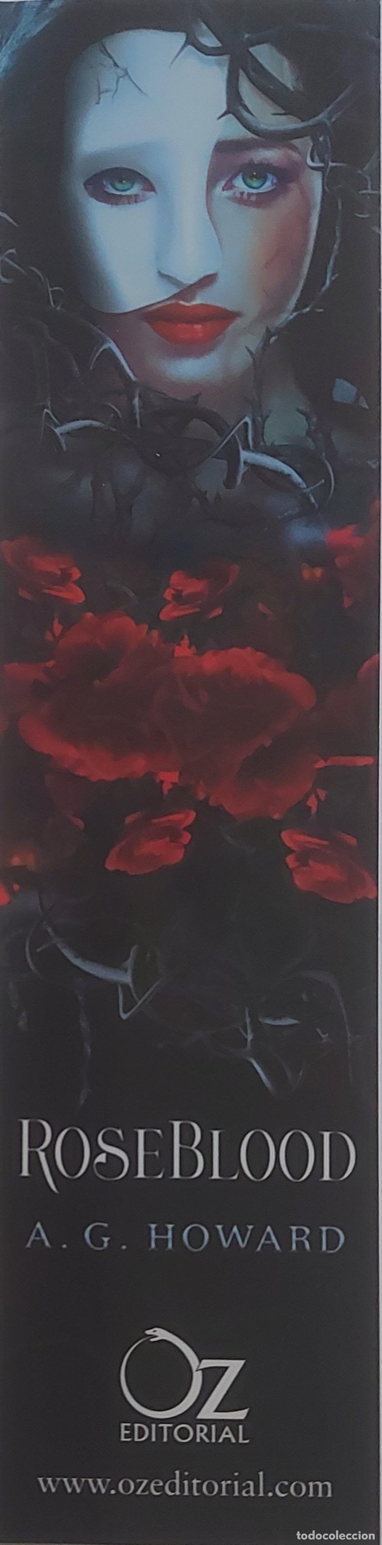 Coleccionismo Marcap&aacute;ginas: MARCAPAGINAS - OZ - A.G.HOWARD - ROSE BLOOD